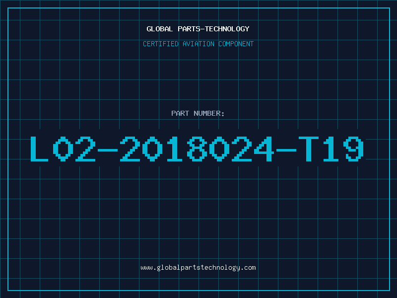 Aviation Part L02-2018024-T19