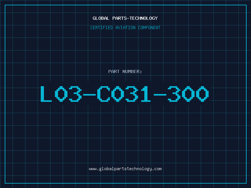 Aviation Part L03-C031-300