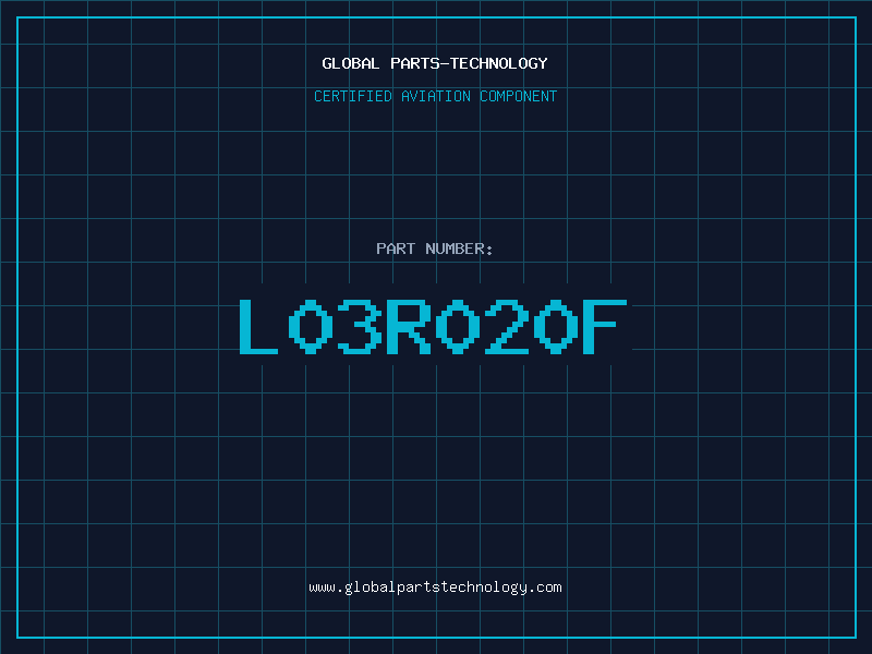 Aviation Part L03R020F