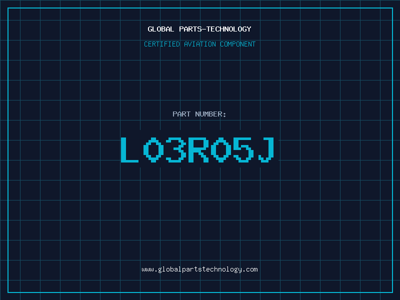 Aviation Part L03R05J