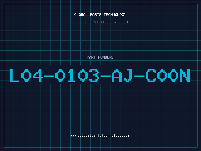 Aviation Part L04-0103-AJ-C00N