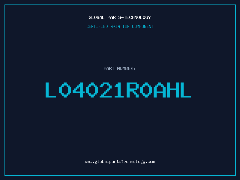 Aviation Part L04021R0AHL