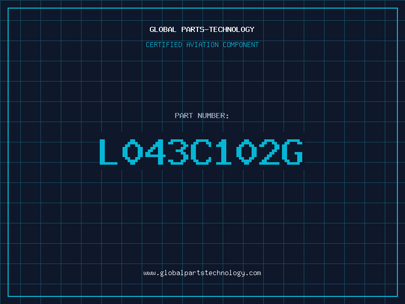 Aviation Part L043C102G