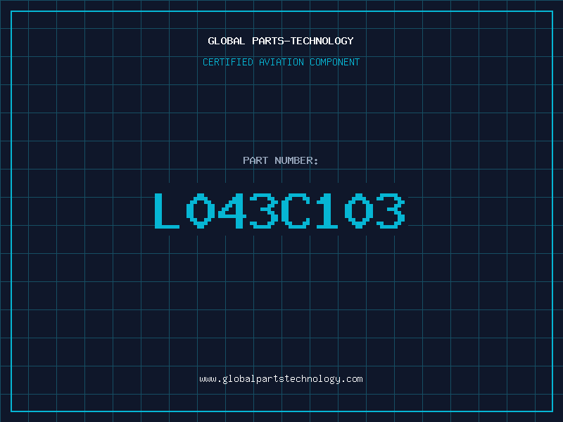 Aviation Part L043C103