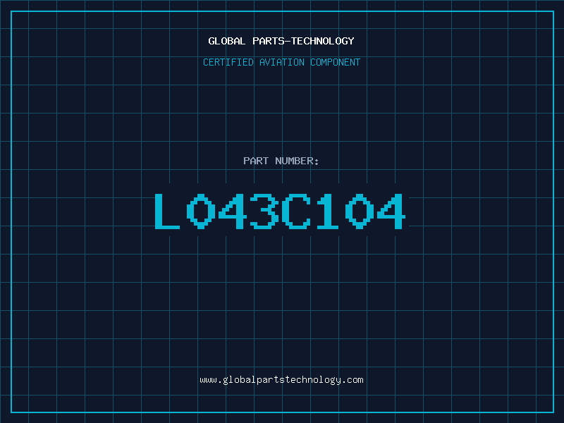 Aviation Part L043C104