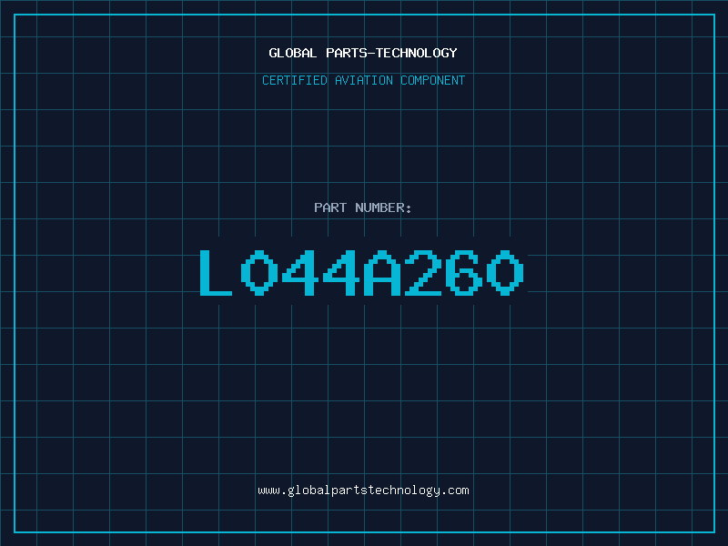 Aviation Part L044A260
