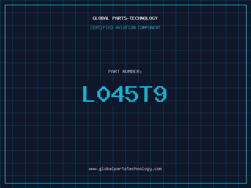 Aviation Part L045T9