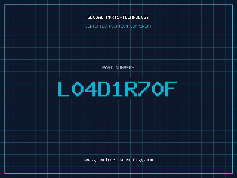Aviation Part L04D1R70F