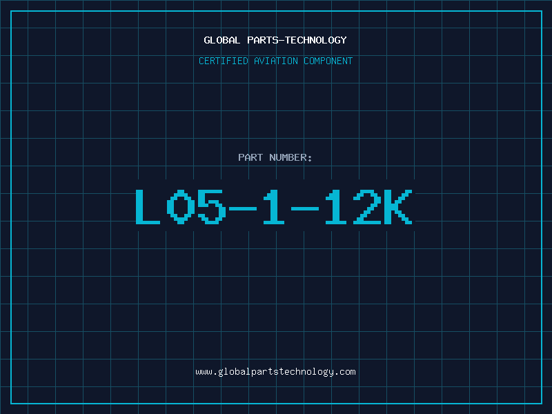 Aviation Part L05-1-12K