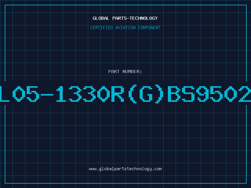 Aviation Part L05-1330R(G)BS9502