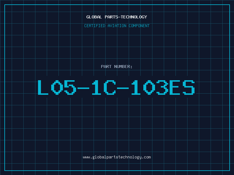 Aviation Part L05-1C-103ES