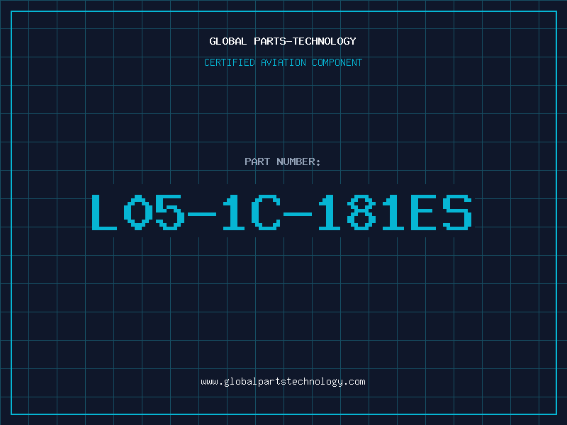 Aviation Part L05-1C-181ES