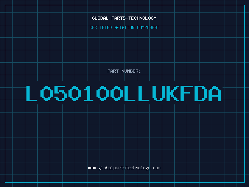 Aviation Part L050100LLUKFDA