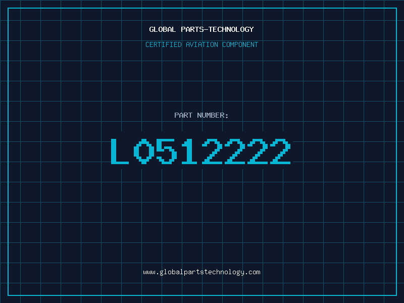 Aviation Part L0512222