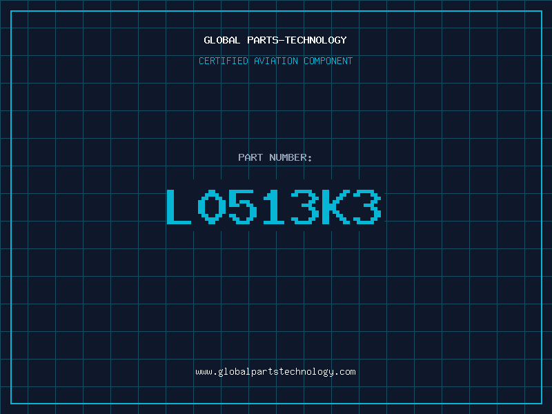 Aviation Part L0513K3