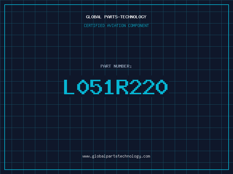 Aviation Part L051R220