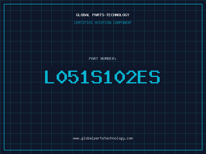 Aviation Part L051S102ES
