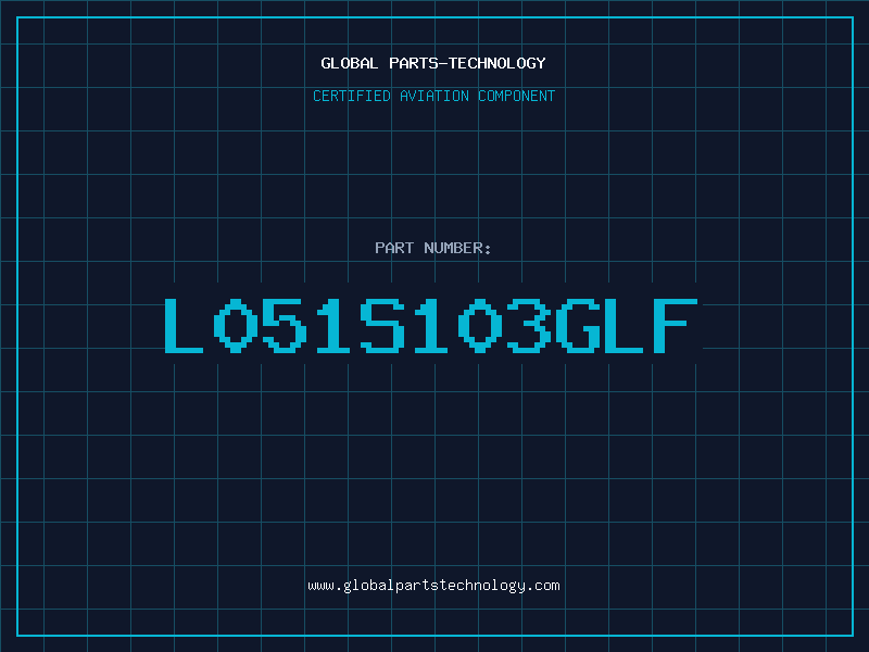 Aviation Part L051S103GLF