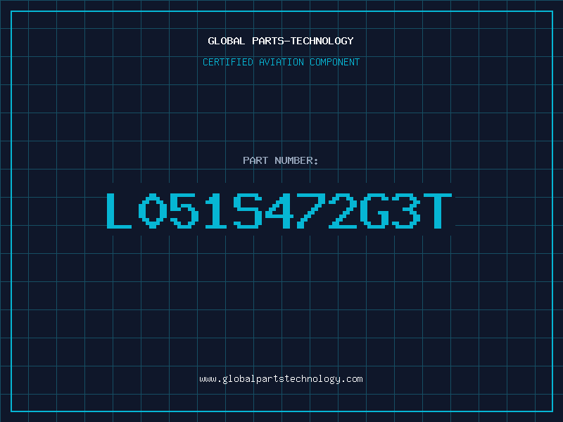 Aviation Part L051S472G3T