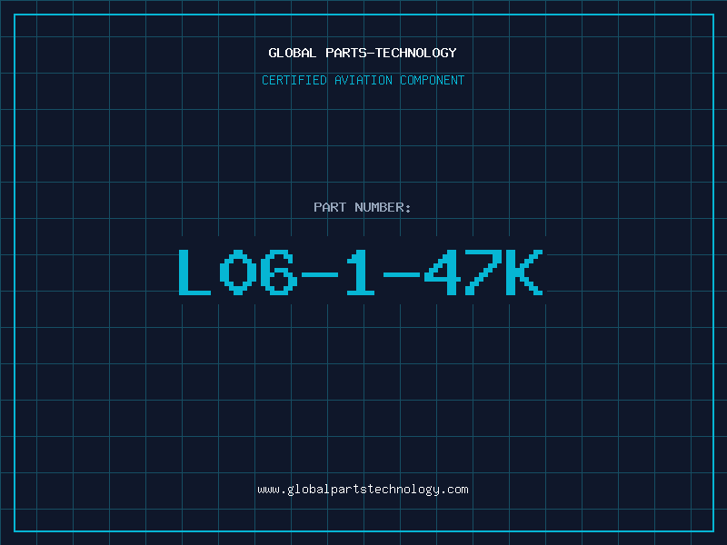 Aviation Part L06-1-47K