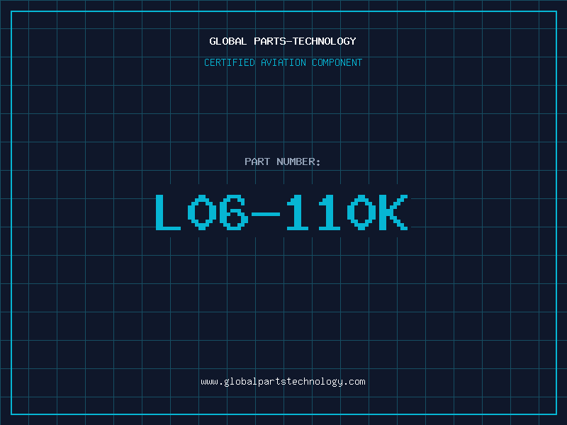 Aviation Part L06-110K