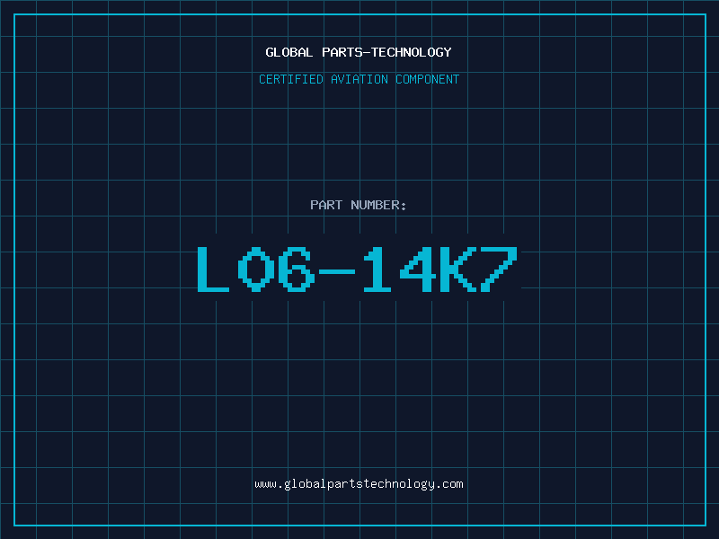 Aviation Part L06-14K7