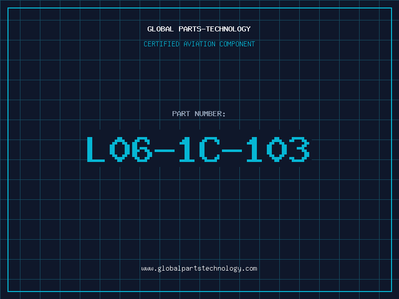 Aviation Part L06-1C-103