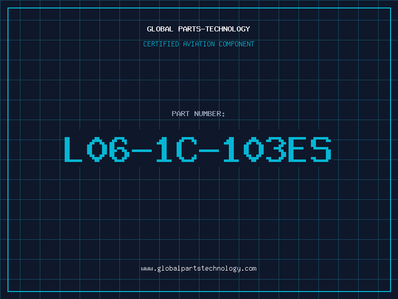 Aviation Part L06-1C-103ES