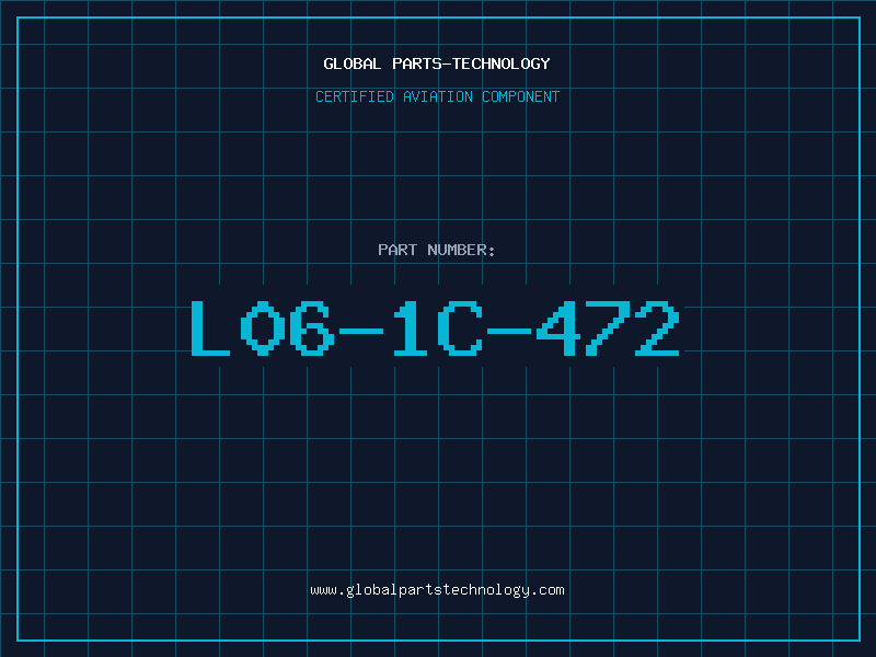 Aviation Part L06-1C-472
