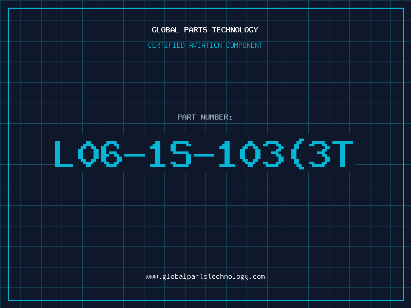 Aviation Part L06-1S-103(3T