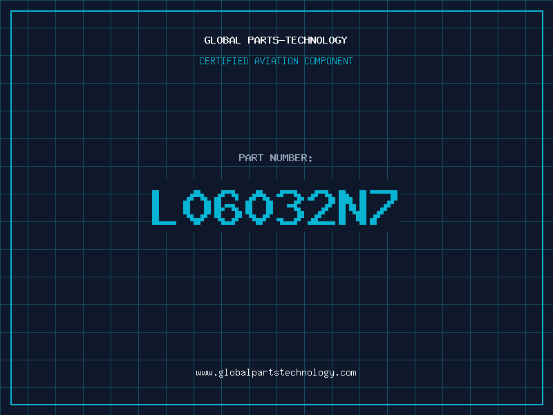 Aviation Part L06032N7