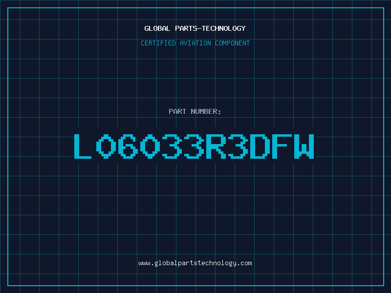 Aviation Part L06033R3DFW