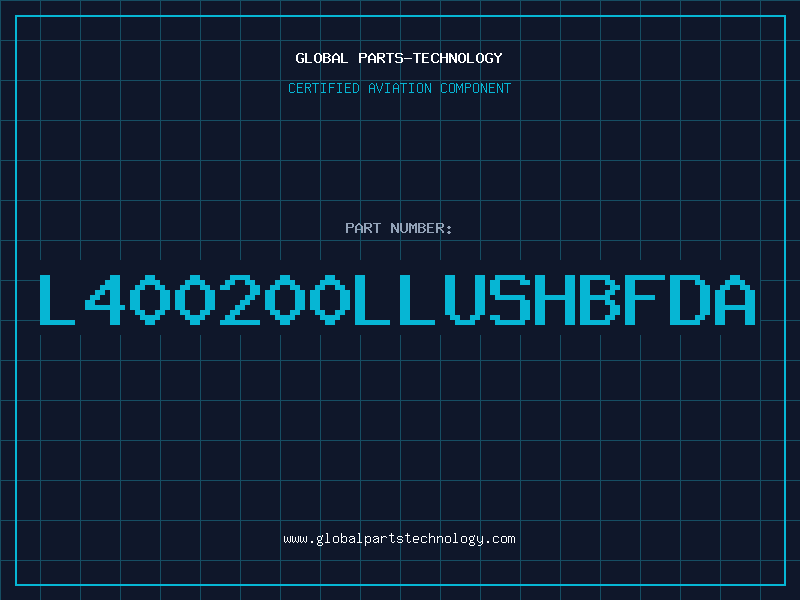 Aviation Part L400200LLUSHBFDA