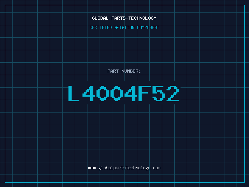 Aviation Part L4004F52