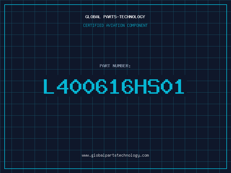 Aviation Part L400616HS01