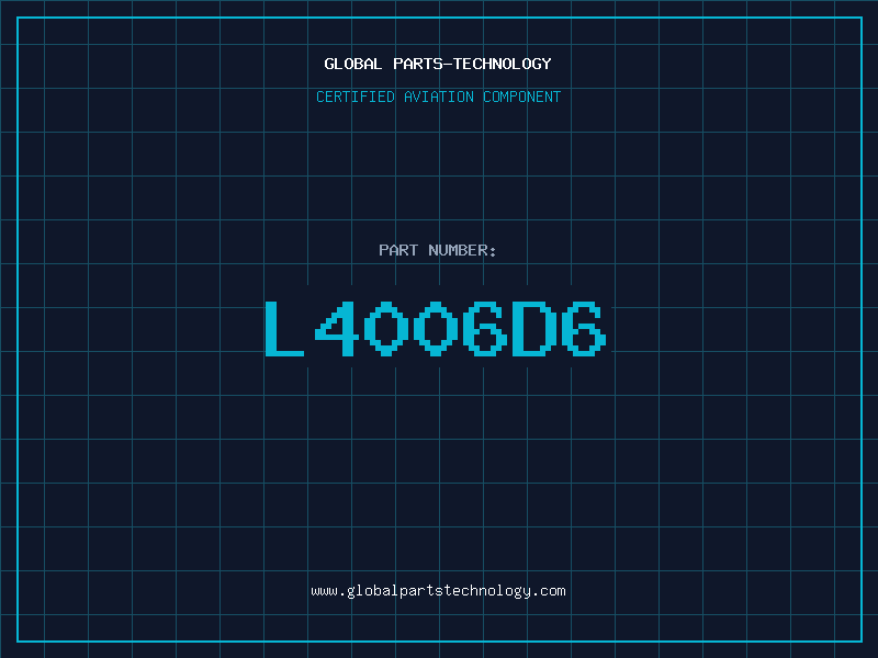 Aviation Part L4006D6