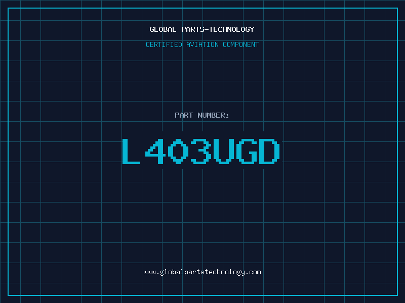 Aviation Part L403UGD