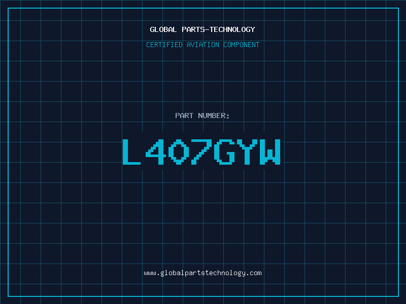 Aviation Part L407GYW