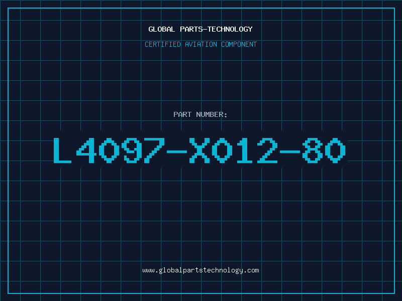 Aviation Part L4097-X012-80