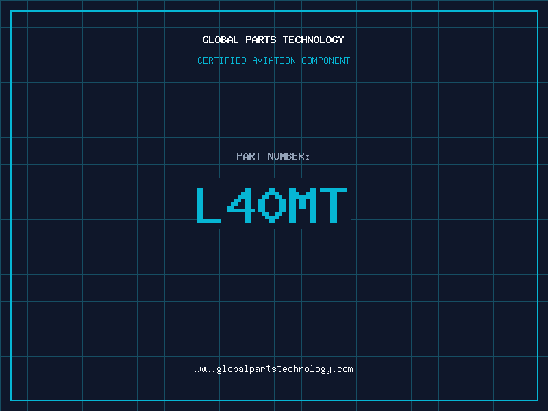Aviation Part L40MT