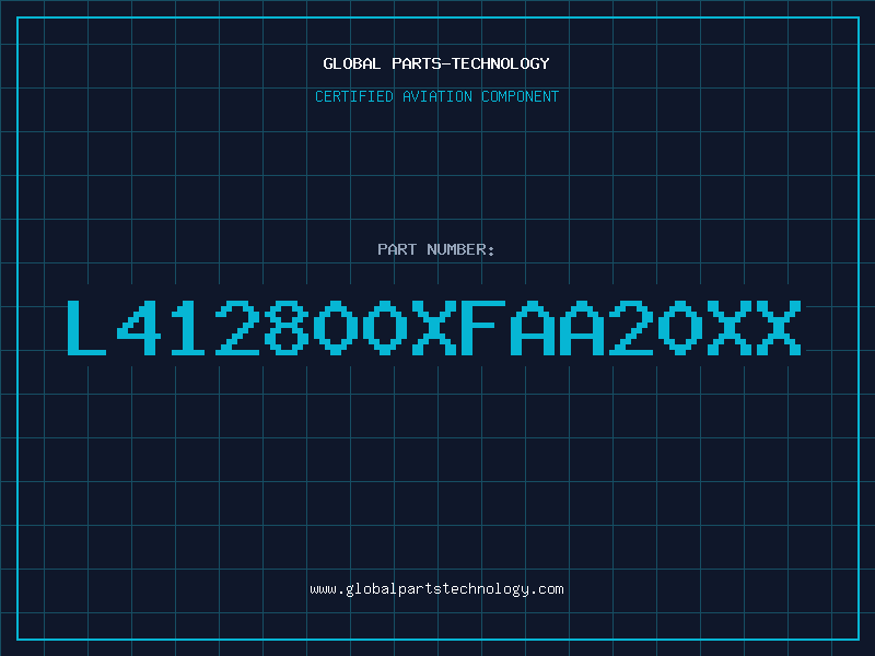 Aviation Part L412800XFAA20XX