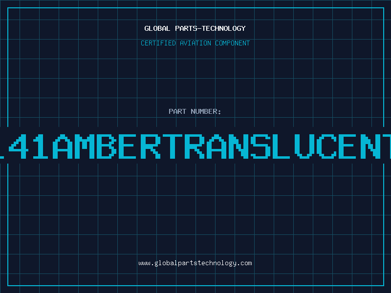 Aviation Part L41AMBERTRANSLUCENT