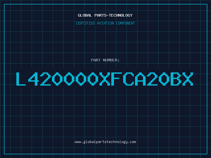 Aviation Part L420000XFCA20BX