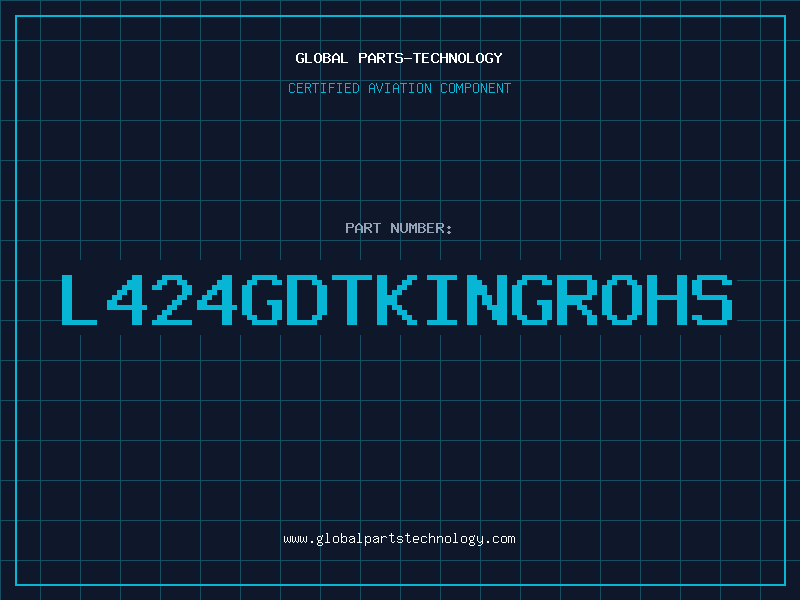 Aviation Part L424GDTKINGROHS