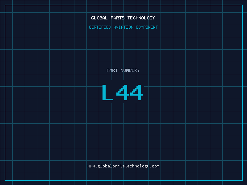 Aviation Part L44