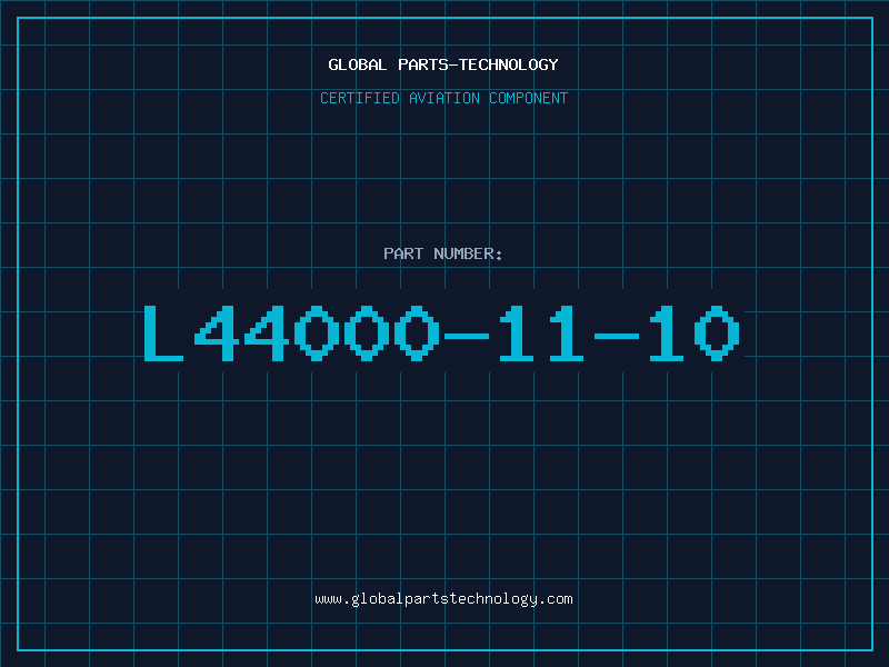 Aviation Part L44000-11-10