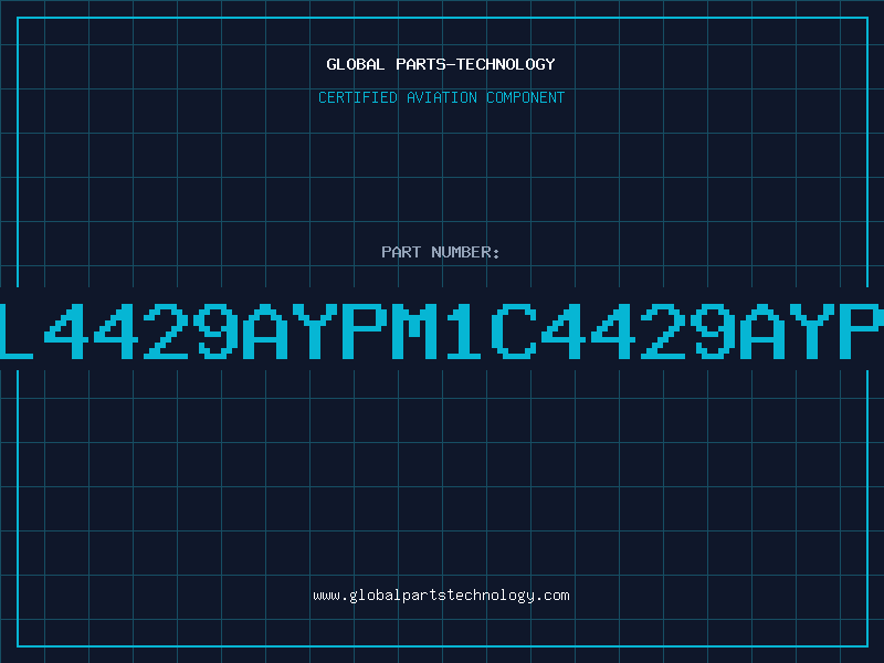 Aviation Part L4429AYPM1C4429AYP