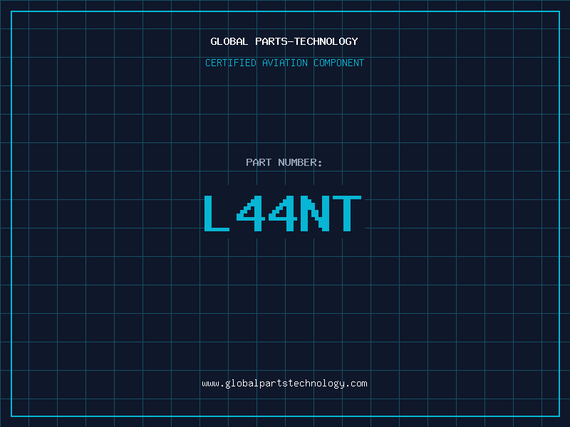 Aviation Part L44NT