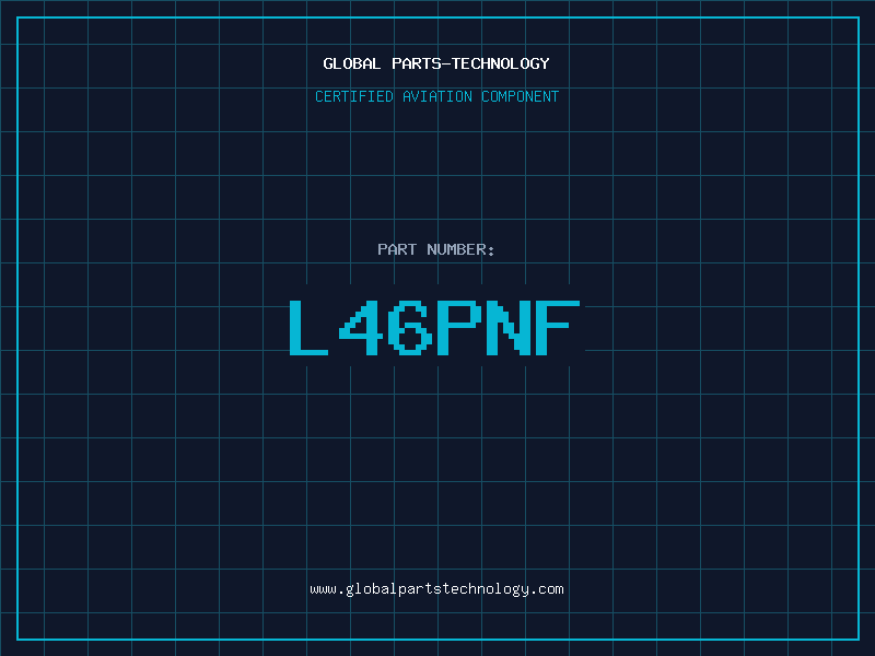 Aviation Part L46PNF