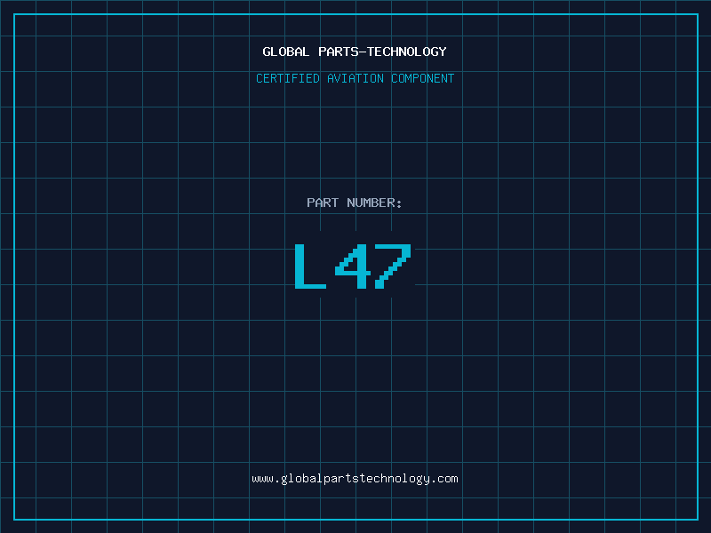Aviation Part L47